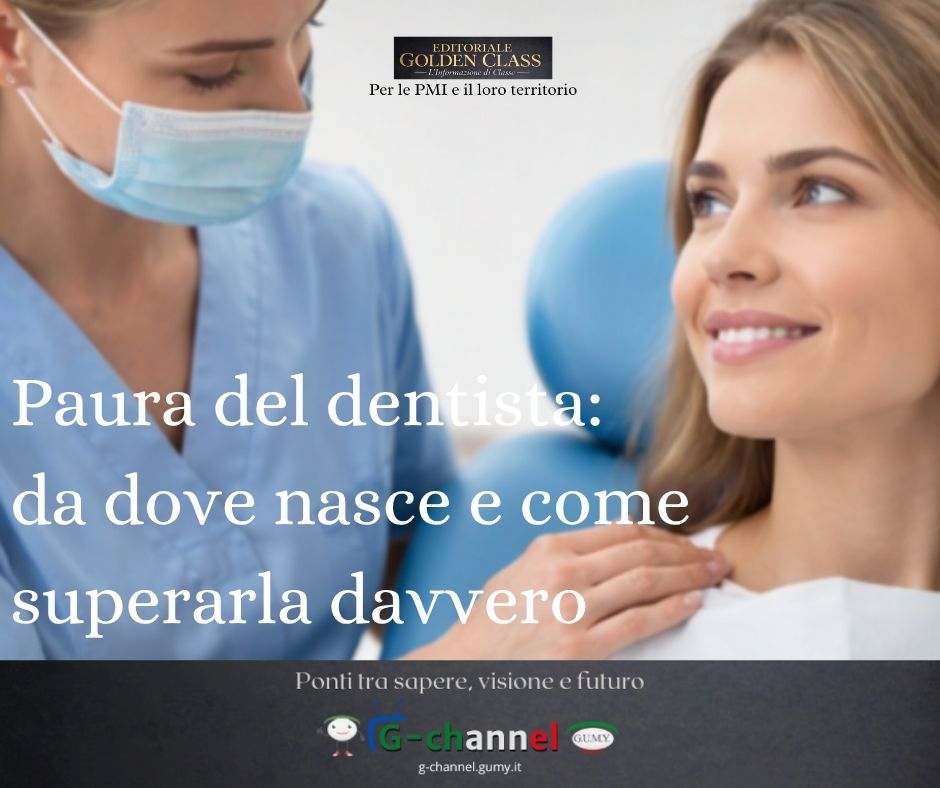 Paura del dentista: da dove nasce e come superarla davvero